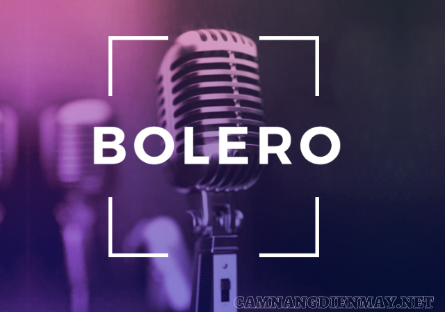 Nhạc sến là nhạc Bolero