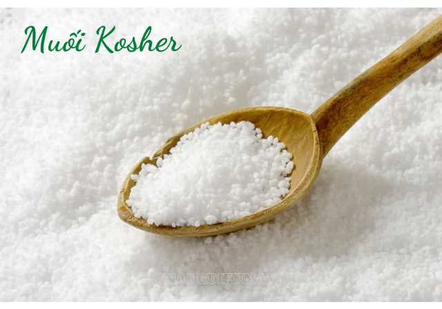 Muối Kosher là loại muối tốt cho sức khỏe