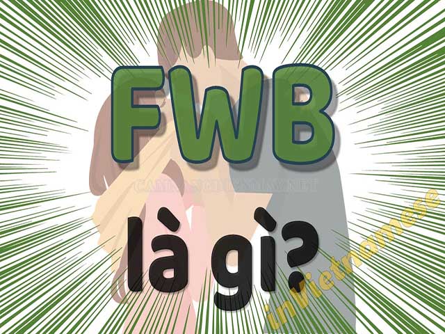fwb là gì trong lgbt